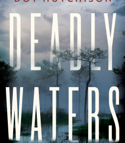 Deadly Waters: Dot Hutchinson, A Review