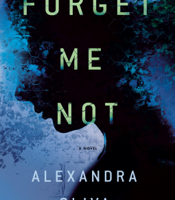 Forget Me Not, Alexandra Oliva: A Review