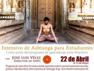 Bienvenidos al Segundo Intensivo de Ashtanga Yoga de DAYC.