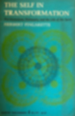 The Self in Transformation- Psychoanalysis, Philosophy and the Life of the Spirit Fingaret