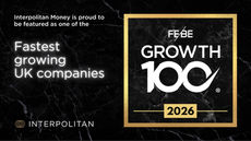 Interpolitan Money ranked in the FEBE Growth 100, UK's fastest-growing founder-led companies.