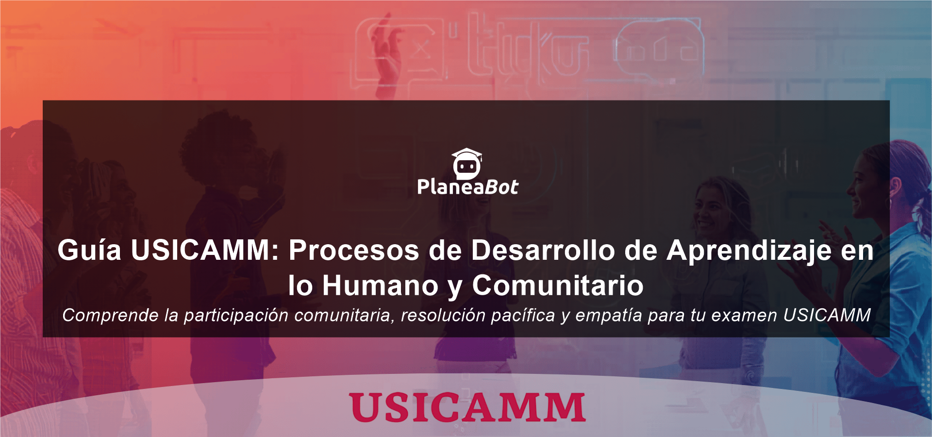 Guía USICAMM: Procesos de Desarrollo de Aprendizaje en lo Humano y Comunitario