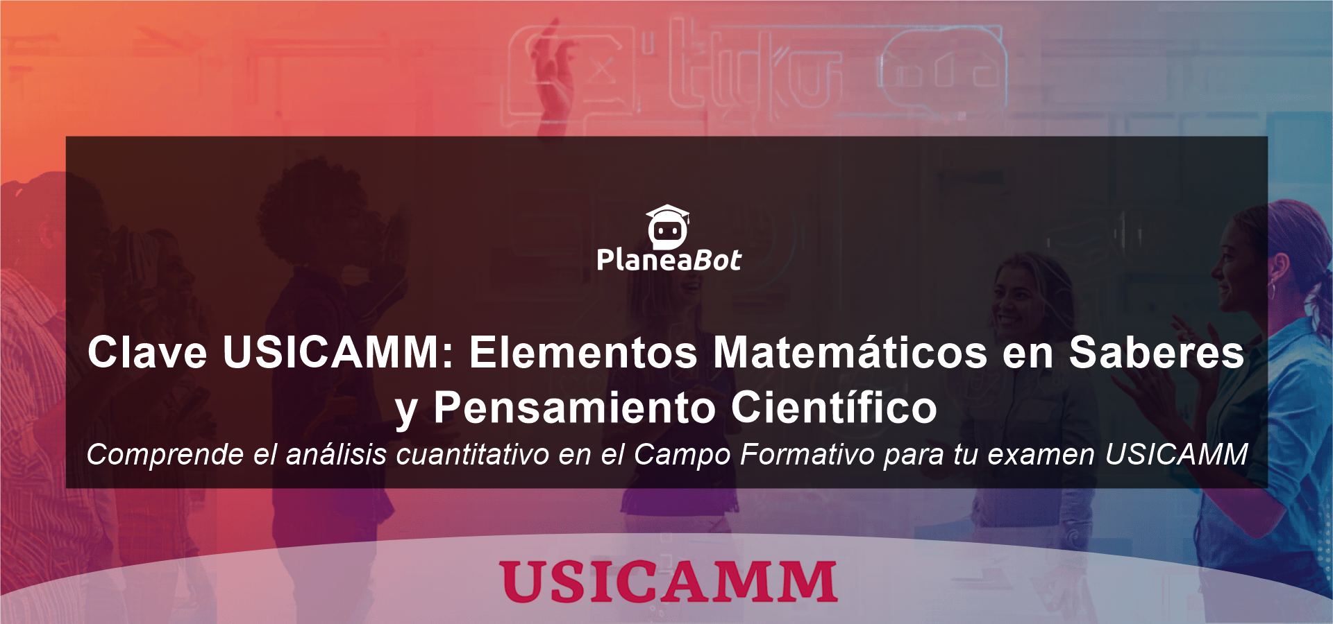 Clave USICAMM: Elementos Matemáticos en Saberes y Pensamiento Científico