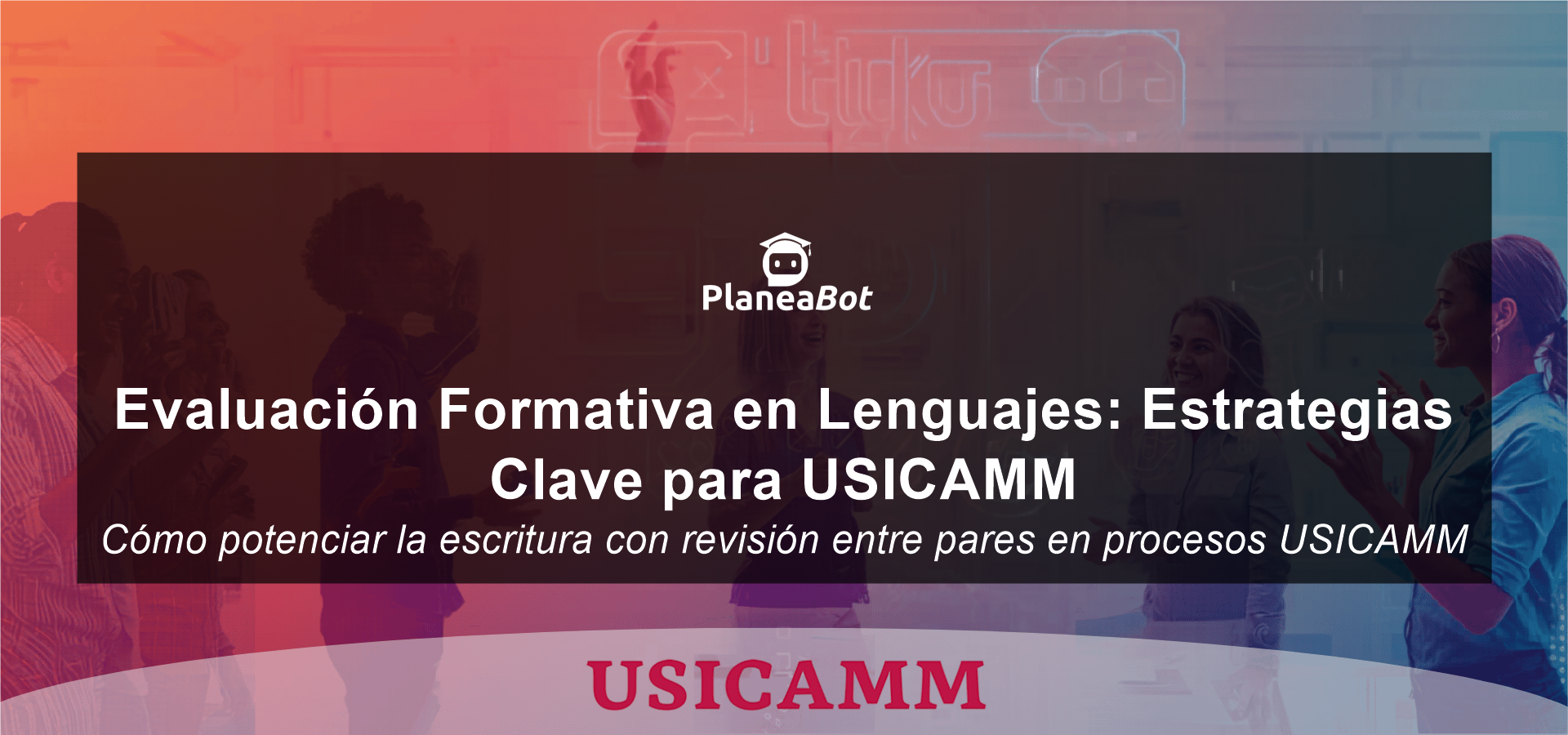 Evaluación Formativa en Lenguajes: Estrategias Clave para USICAMM