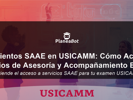 Lineamientos SAAE en USICAMM: Cómo Acceder a Servicios de Asesoría y Acompañamiento Escolar