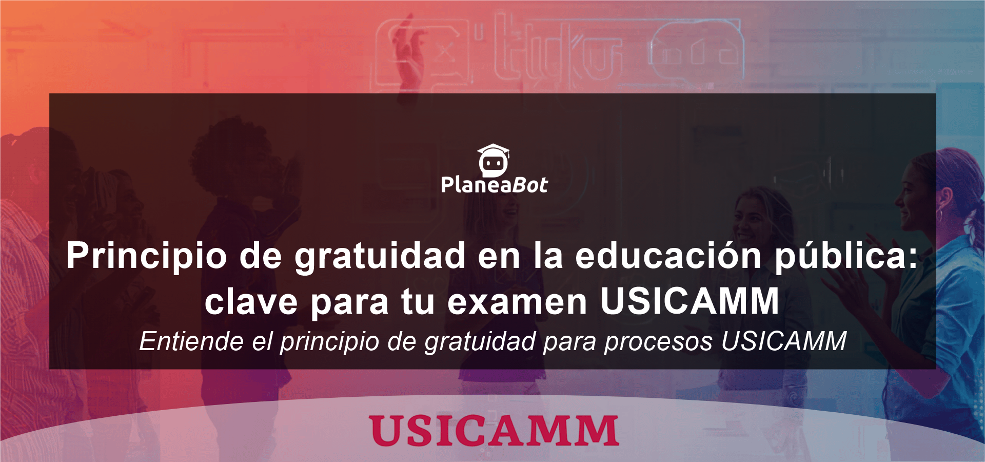 Principio de gratuidad en la educación pública: clave para tu examen USICAMM