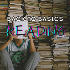 Back to Basics: Reading