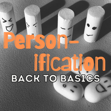 Back to Basics: Personification