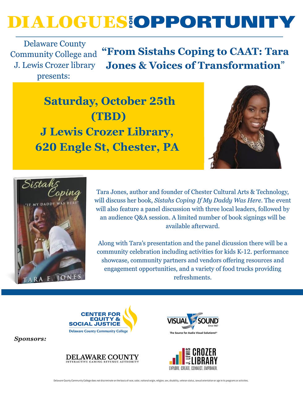 "From Sistahs Coping to CAAT" Tara Jones & Voices of Transformation - Dialogues For Opportunity