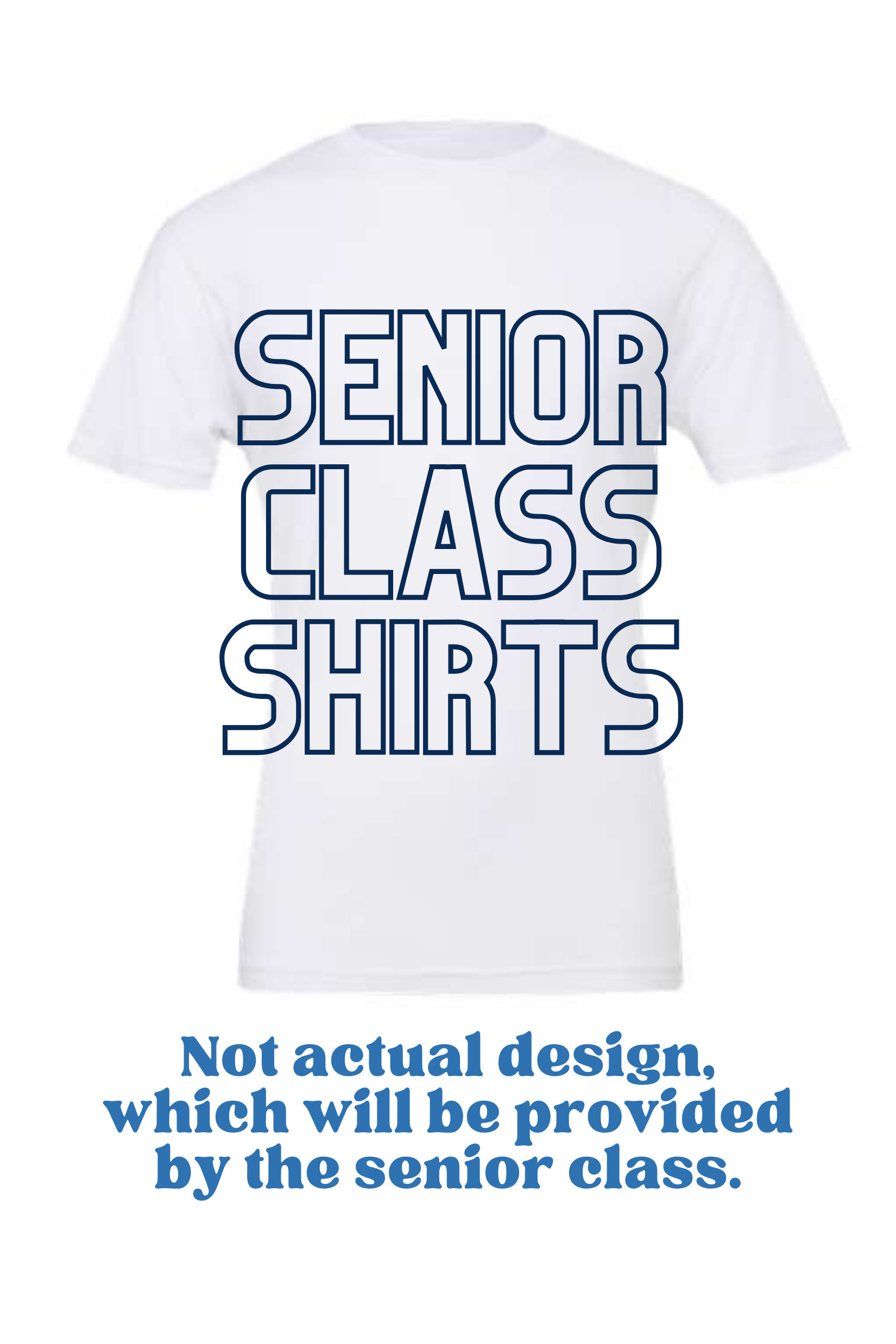 Senior Class Fun Day Shirts