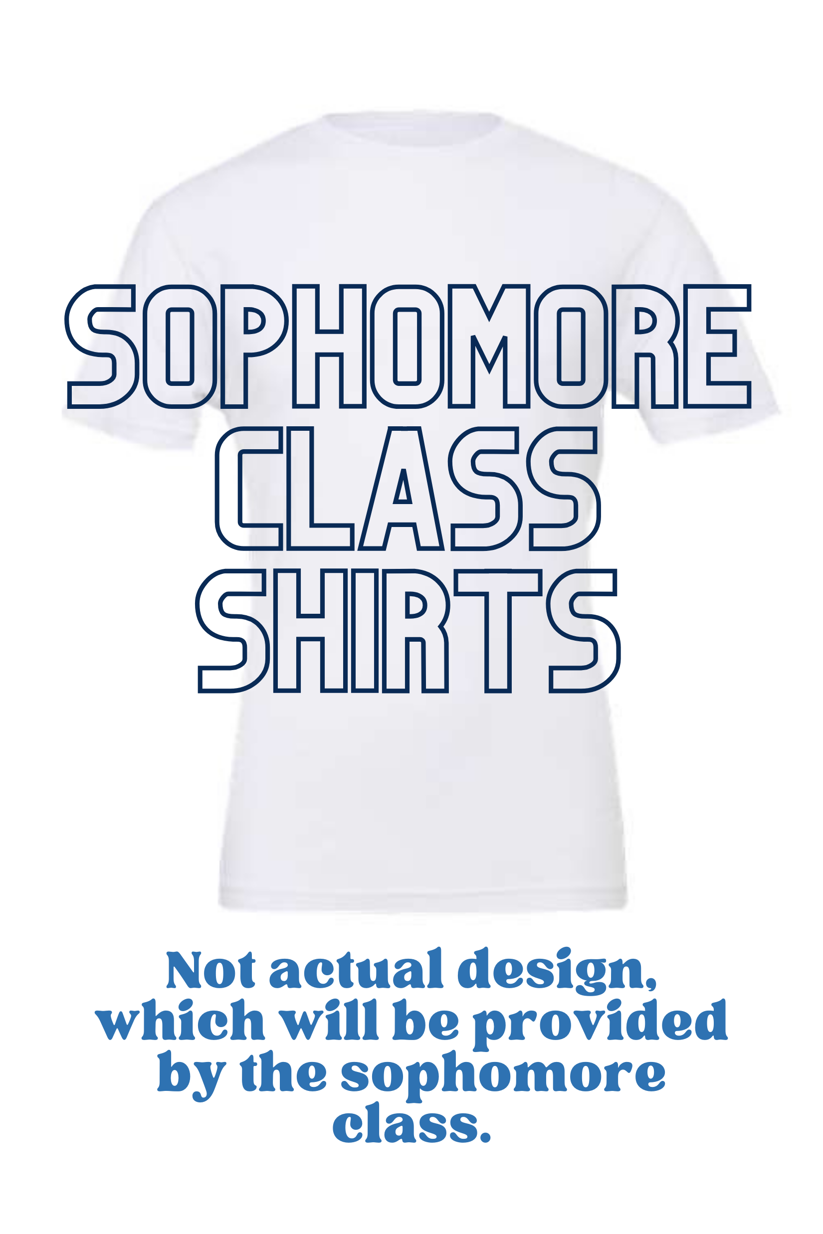 Sophomore Class Fun Day Shirts