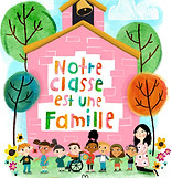 Notre Classe est une Famille.jpg
