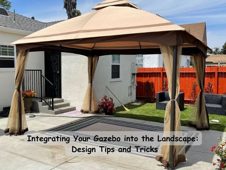 Integrating Your Gazebo into the Landscape: Design Tips and Tricks