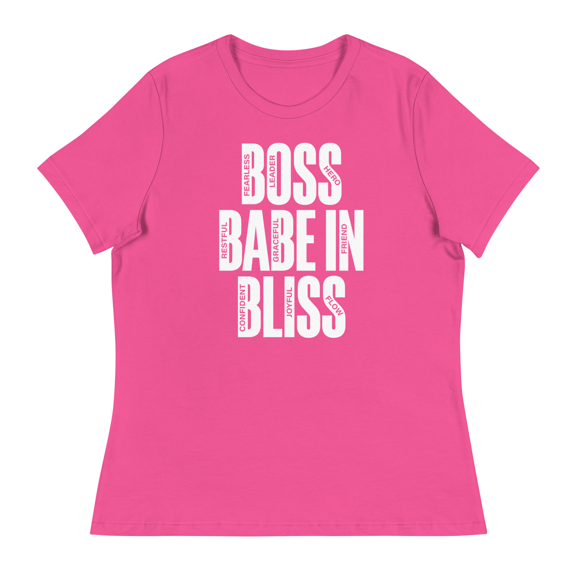Boss Babe in Bliss Text Graphic (Pink) Women's Relaxed T-Shirt