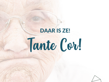 En ja hoor, Tante Cor is op visite!