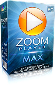 Zoom Player MAX