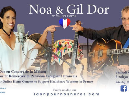 Noa & Gil Dor Home Concert for France Healthcare Workers