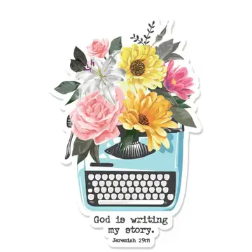God is writing my story sticker