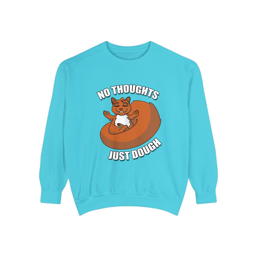 Thumbnail: "No Thoughts Just Dough" (Brown Squirrel) Unisex Sweatshirt
