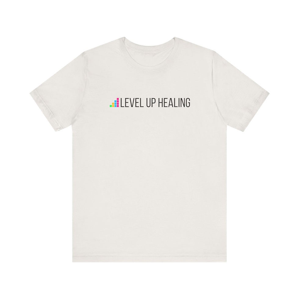 Thumbnail: "Level Up Healing" (Black Letters) Unisex T-Shirt