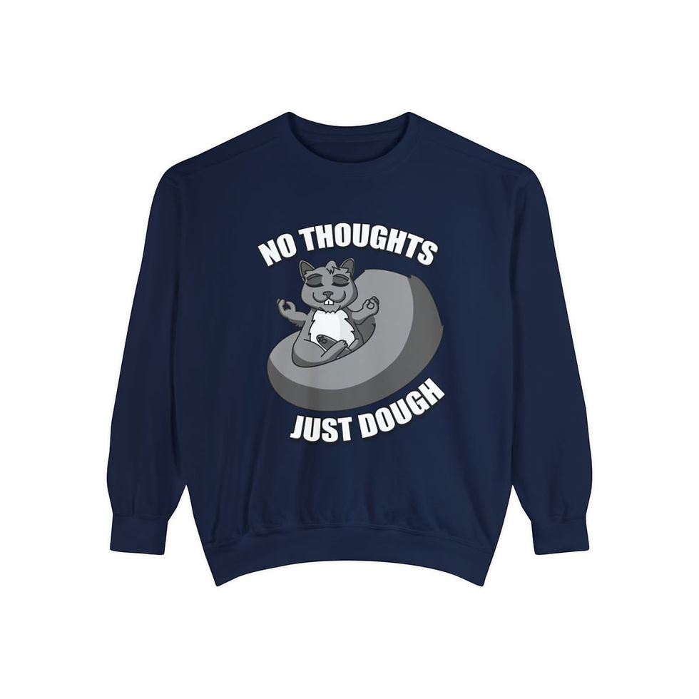 Thumbnail: "No Thoughts Just Dough" (Grey Squirrel) Unisex Sweatshirt