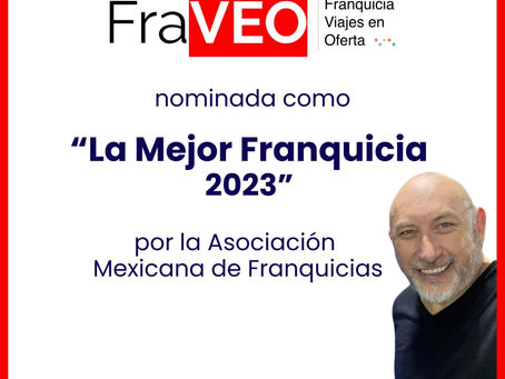 La Asociación Mexicana de Franquicias nominó a FraVEO como “La mejor franquicia de 2023”