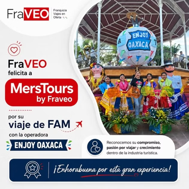 MerstoursByFraveo en FAM con Enjoy Oaxaca