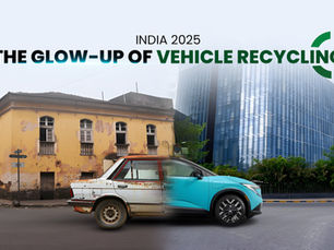 India 2025: The Glow-Up of Vehicle Recycling