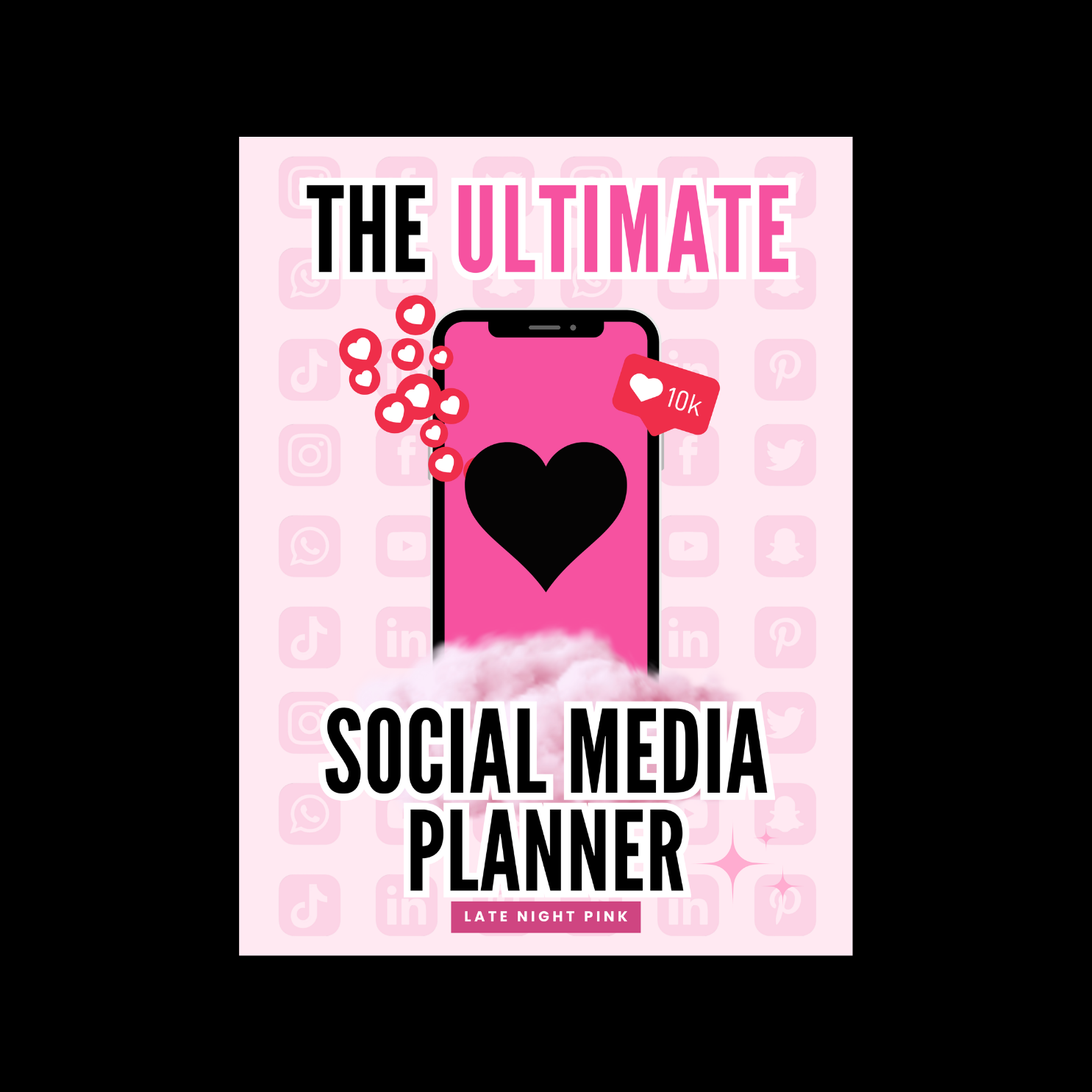 THE ULTIMATE SOCIAL MEDIA PLANNER - LNP (8.5 x 11 in)