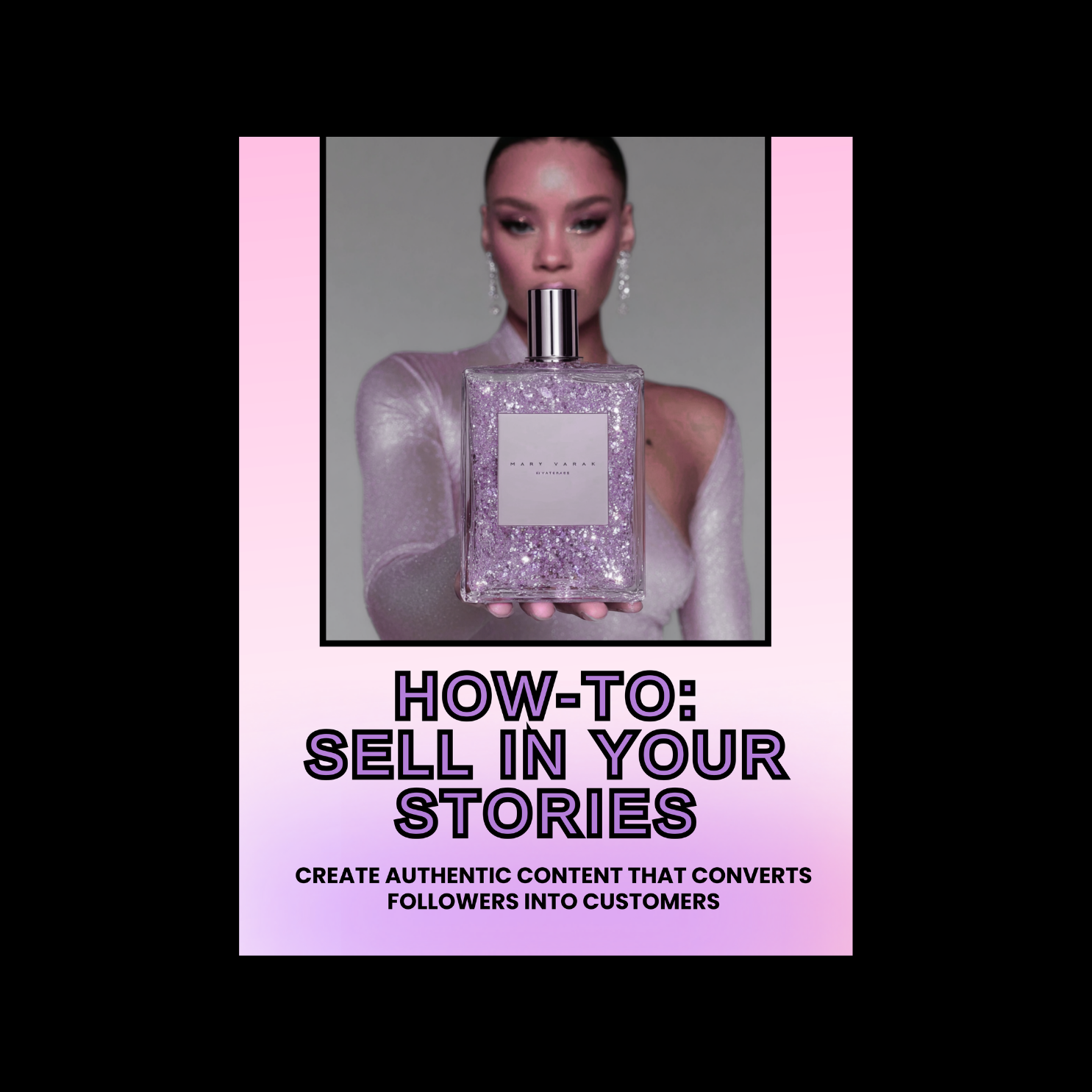 HOW-TO SELL IN YOUR STORIES - LNP