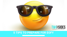 5 Tips to prepare for EOFY
