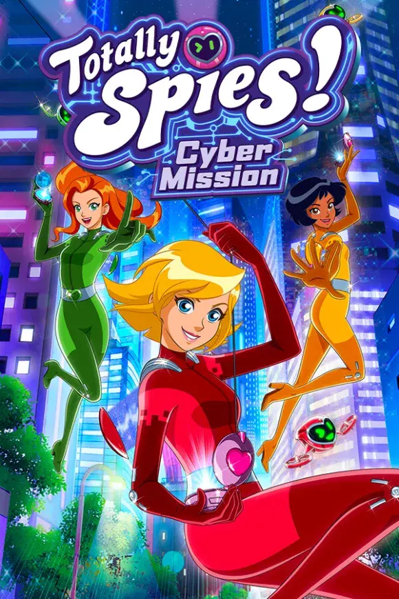 TOTALLY SPIES ! CYBER MISSION