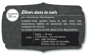AGENDA - « Dîner dans le noir » organisé le vendredi 16 octobre
par l’association Handicapable