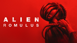 20TH CENTURY STUDIOS' EPIC SCI-FI THRILLER 'ALIEN: ROMULUS' INVADES ON DIGITAL OCTOBER 15 & TERRORIZES OF 4K UHD™, BLU-RAY™ & DVD ON DECEMBER 3