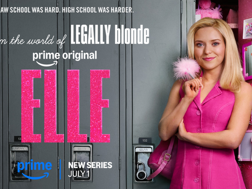 Prime Video Releases Official Poster and Trailer for Season 1 of the Legally Blonde Prequel 'Elle', Premieres July 1 on Prime Video Canada