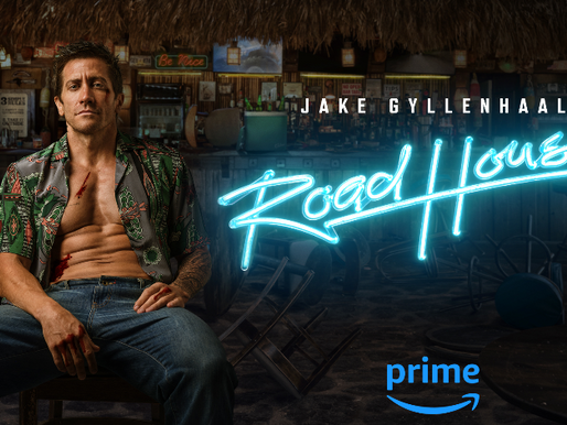 PRIME VIDEO CANADA BRINGS YOU THE BEST ACTION SHOWS AND MOVIES, WITH JAKE GYLLENHAAL'S 'ROAD HOUSE' PREMIERING MARCH 21ST!