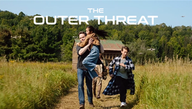 #FIRSTLOOK: CHECK OUT THE NEW TRAILER FOR 'THE OUTER THREAT', COMING THIS JULY FROM VVS FILMS