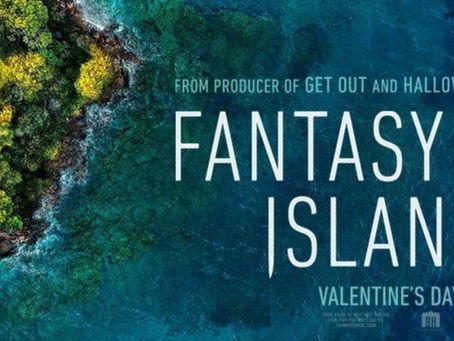 CHECK OUT THE TRAILER FOR THE RE-IMAGINING OF "FANTASY ISLAND"!