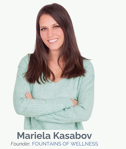 Mariela Kasabov, founder of Fountains of Wellness, guiding others in functional hydration, wellness, and longevity.