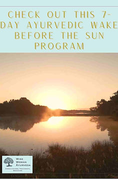 A flyer for this Ayurvedic education course: 7-Day Ayurvedic Wake Before the Sun Program.