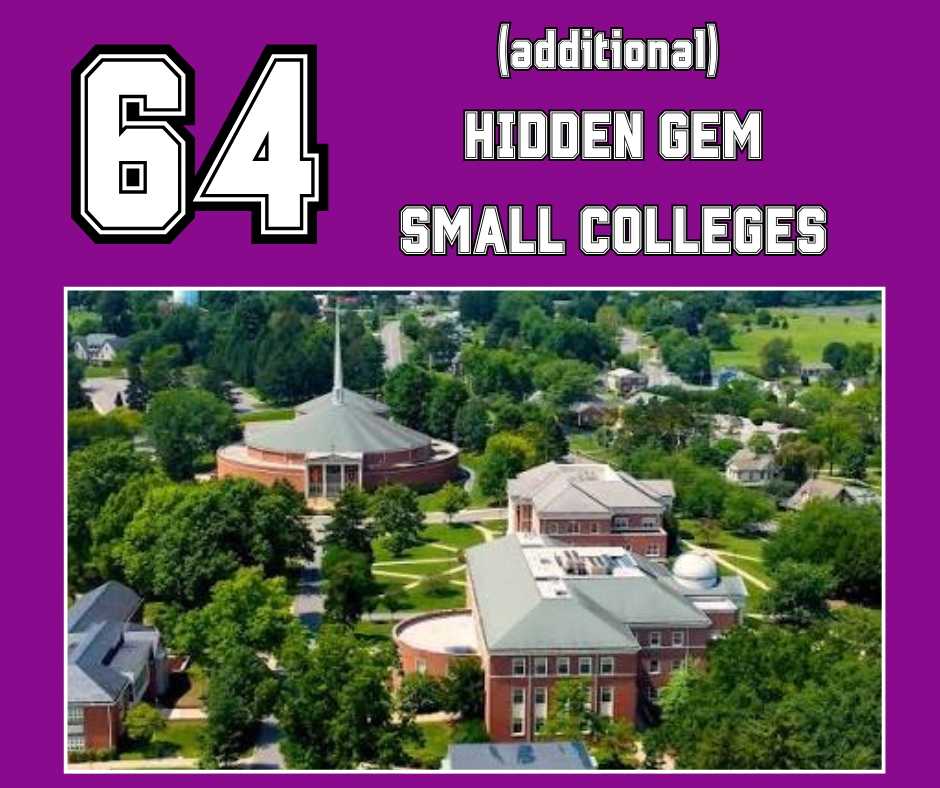 64 Additional Hidden Gem Small Colleges