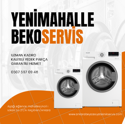 ANKARA/YENİMAHALLE BEKO BEYAZ EŞYA TEKNİK SERVİS