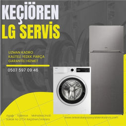 ANKARA KEÇİÖREN LG BEYAZ EŞYA TEKNİK SERVİS