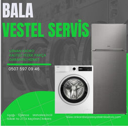 ANKARA BALA VESTEL TEKNİK SERVİS