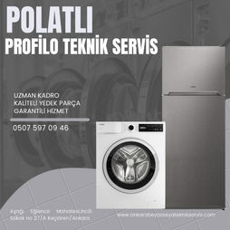 ANKARA POLATLI PROFİLO TEKNİK SERVİS