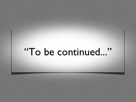 Final Reflection - To Be Continued...