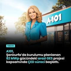 A101, Şanlıurfa’da kurulumu planlanan.     82 MWp gücündeki arazi GES projesi kapsamında ÇED süreci başlattı.