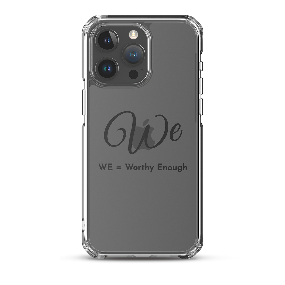 Thumbnail: Clear iPhone case with WE Worthy Enough script design