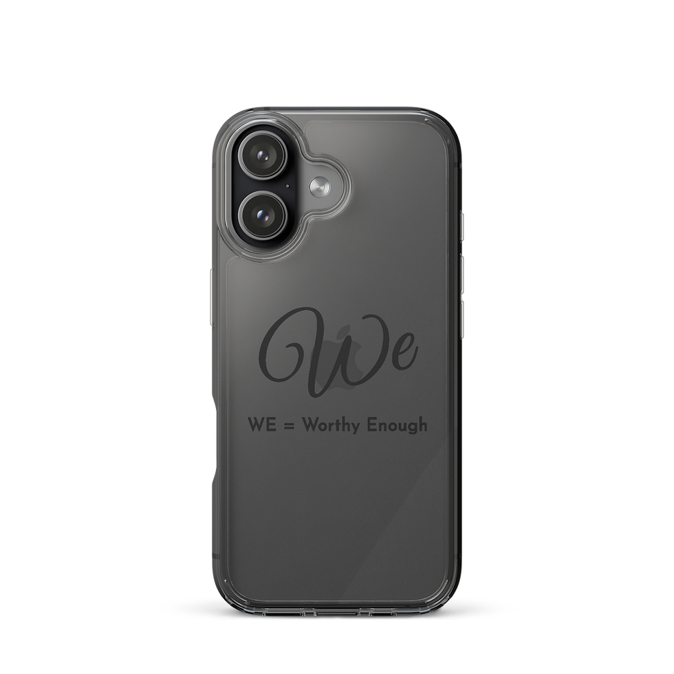 Thumbnail: Clear iPhone case featuring 'WE = Worthy Enough' text
