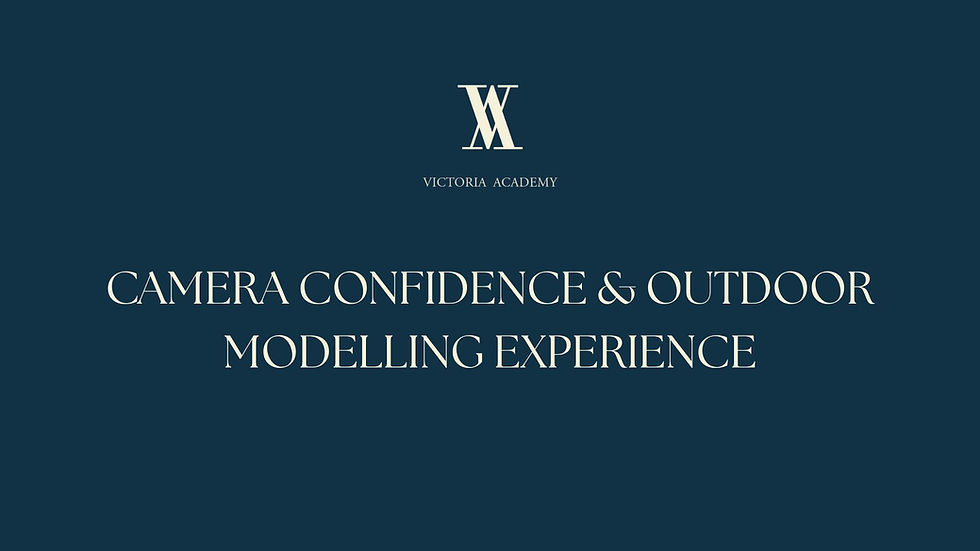 CAMERA CONFIDENCE & OUTDOOR MODELLING EXPERIENCE